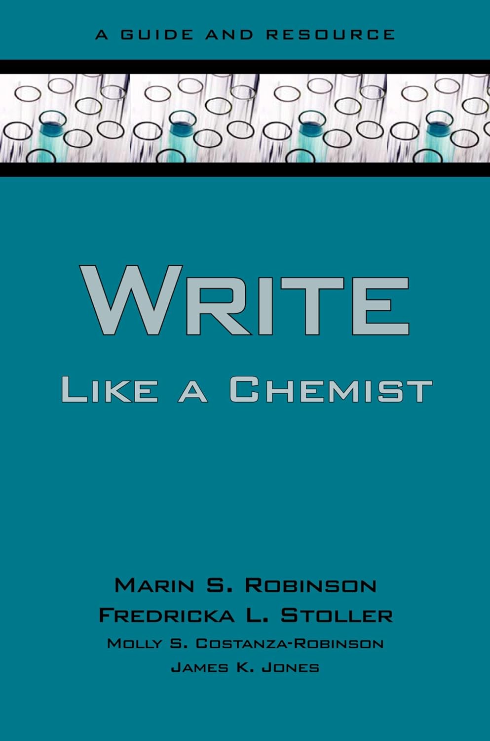 Write Like a Chemist: A Guide and Resource (PDF/EPUB Version)