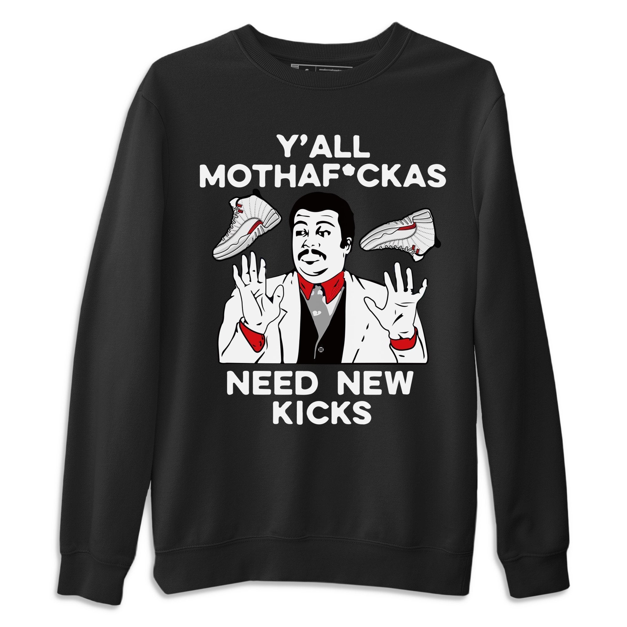 Y’all Need New Kicks Unisex Sweater – Air Jordan 12 Twist, Sneakers Matching Sweater