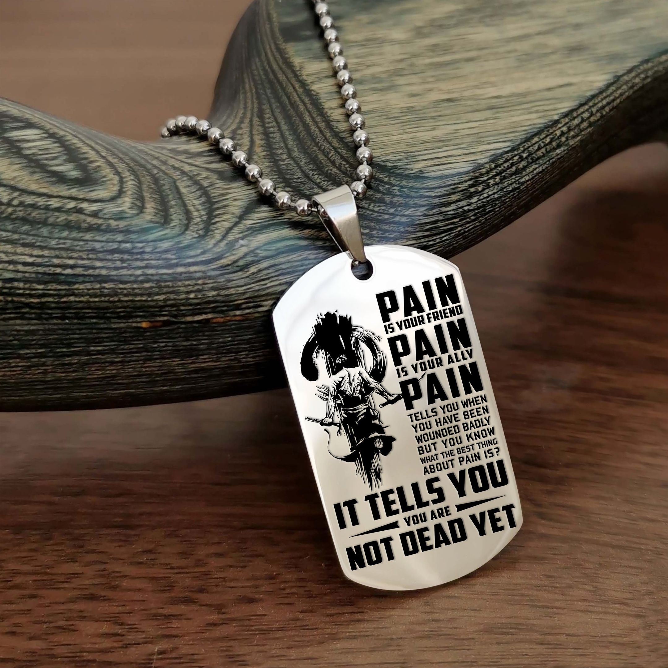 You Are Not Dead Yet – Samurai Dog Tag