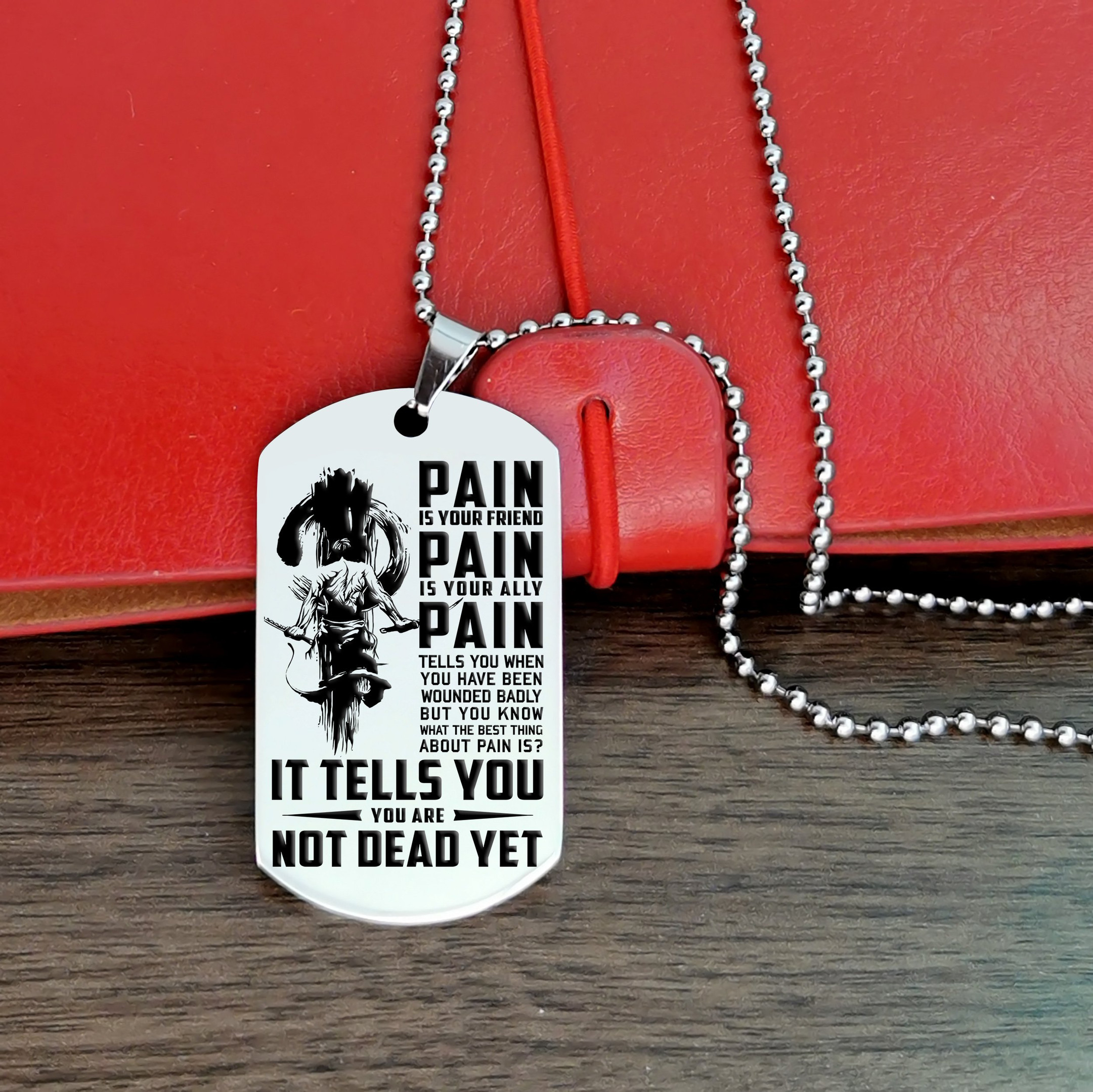 You Are Not Dead Yet – Samurai Dog Tag