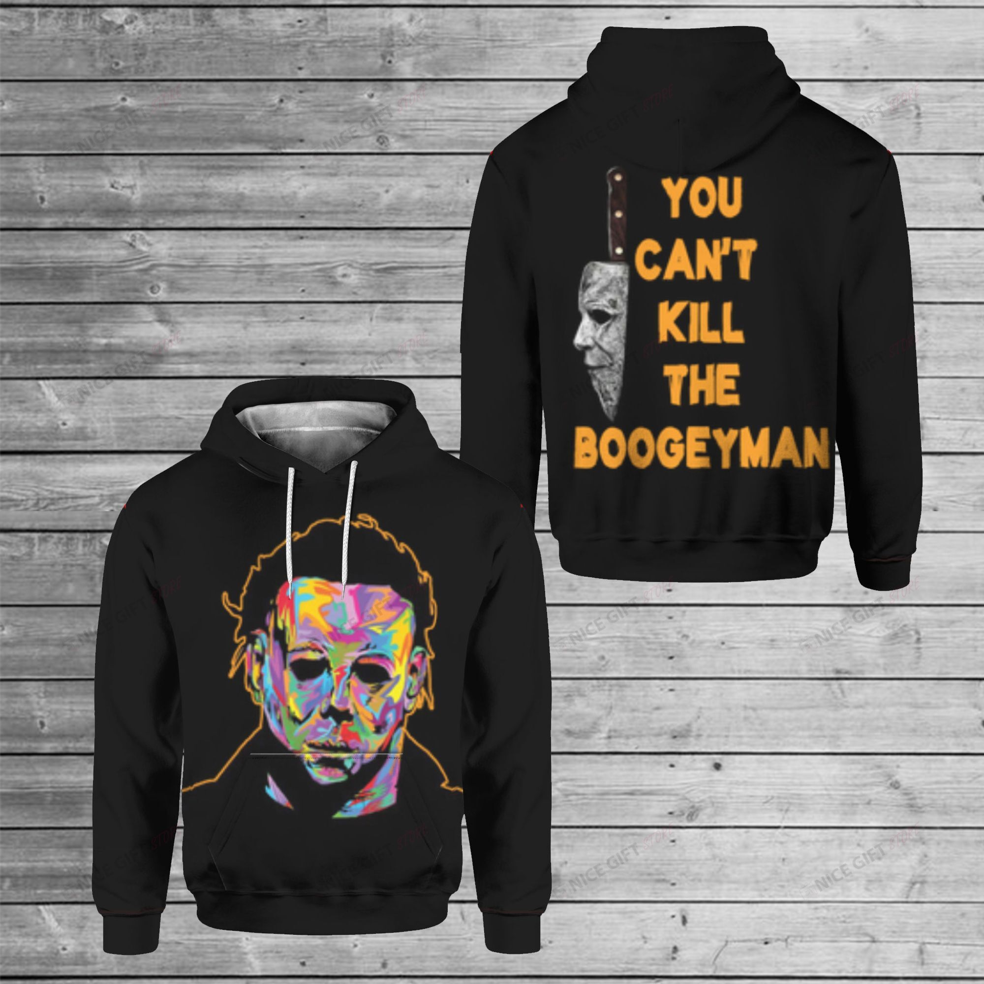 You Can’t Kill The Boogeyman 3D Hoodie Gift For Fans