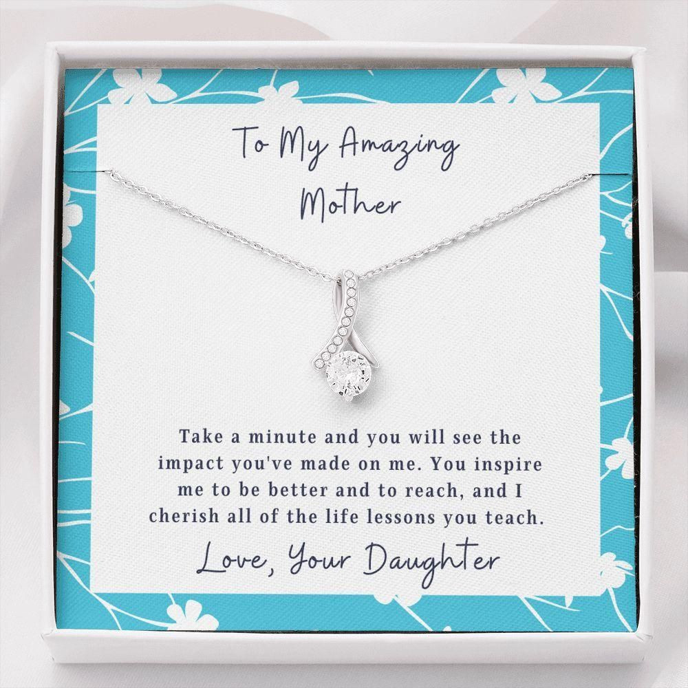 You Will See The Impact You’ve Made On Me Gift For Mom Alluring Beauty Necklace