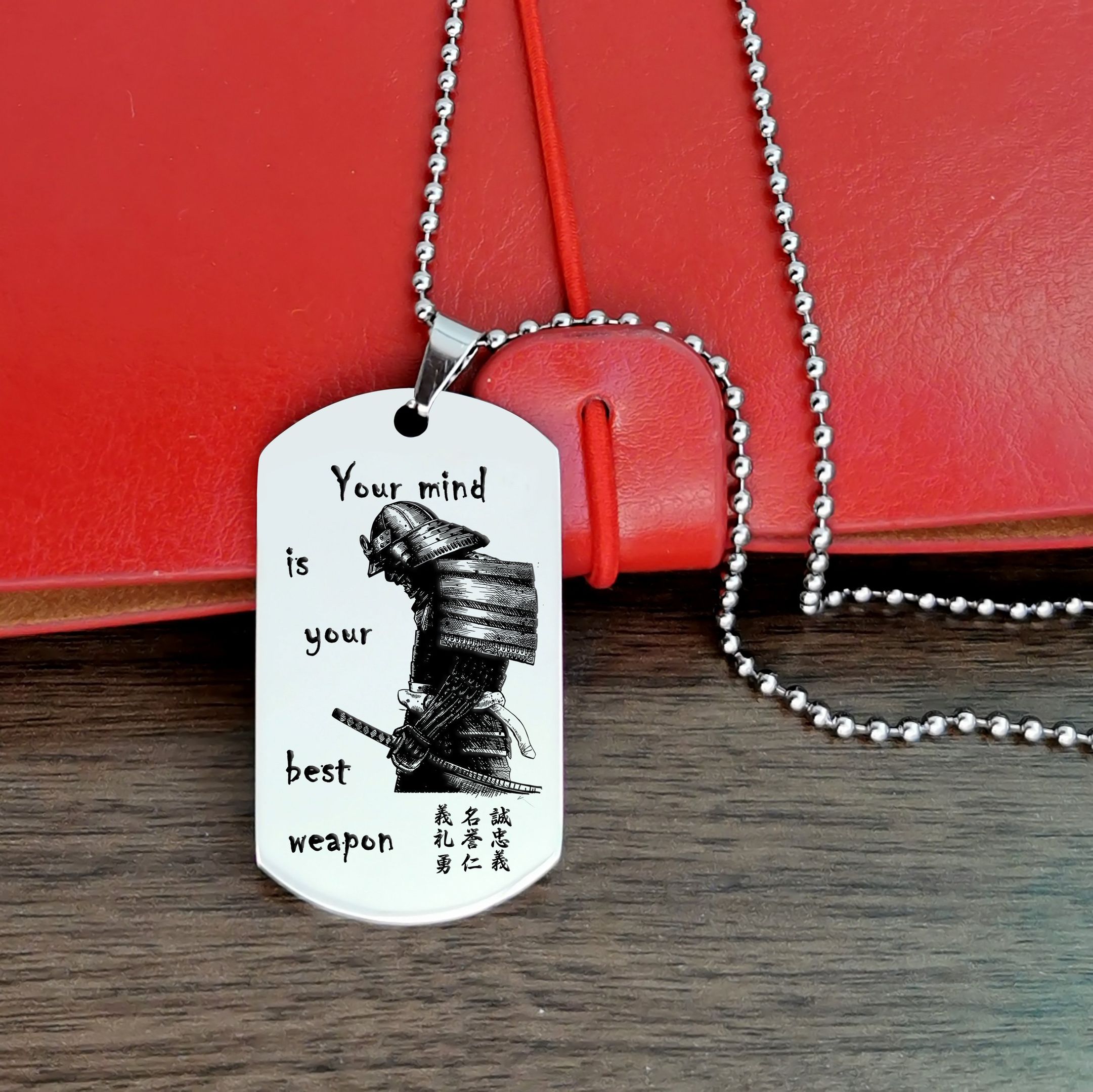 Your Mind Is Your Best Weapon English – Samurai Dog Tag