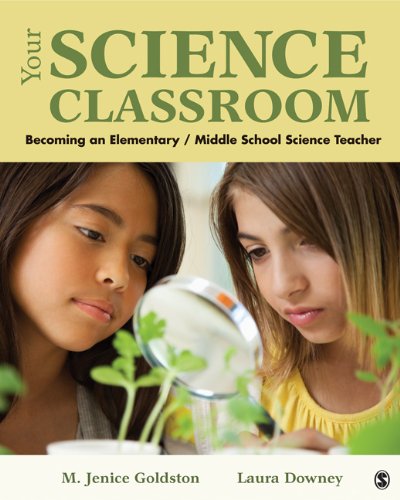 Your Science Classroom: Becoming an Elementary / Middle School Science Teacher (PDF/EPUB Version)