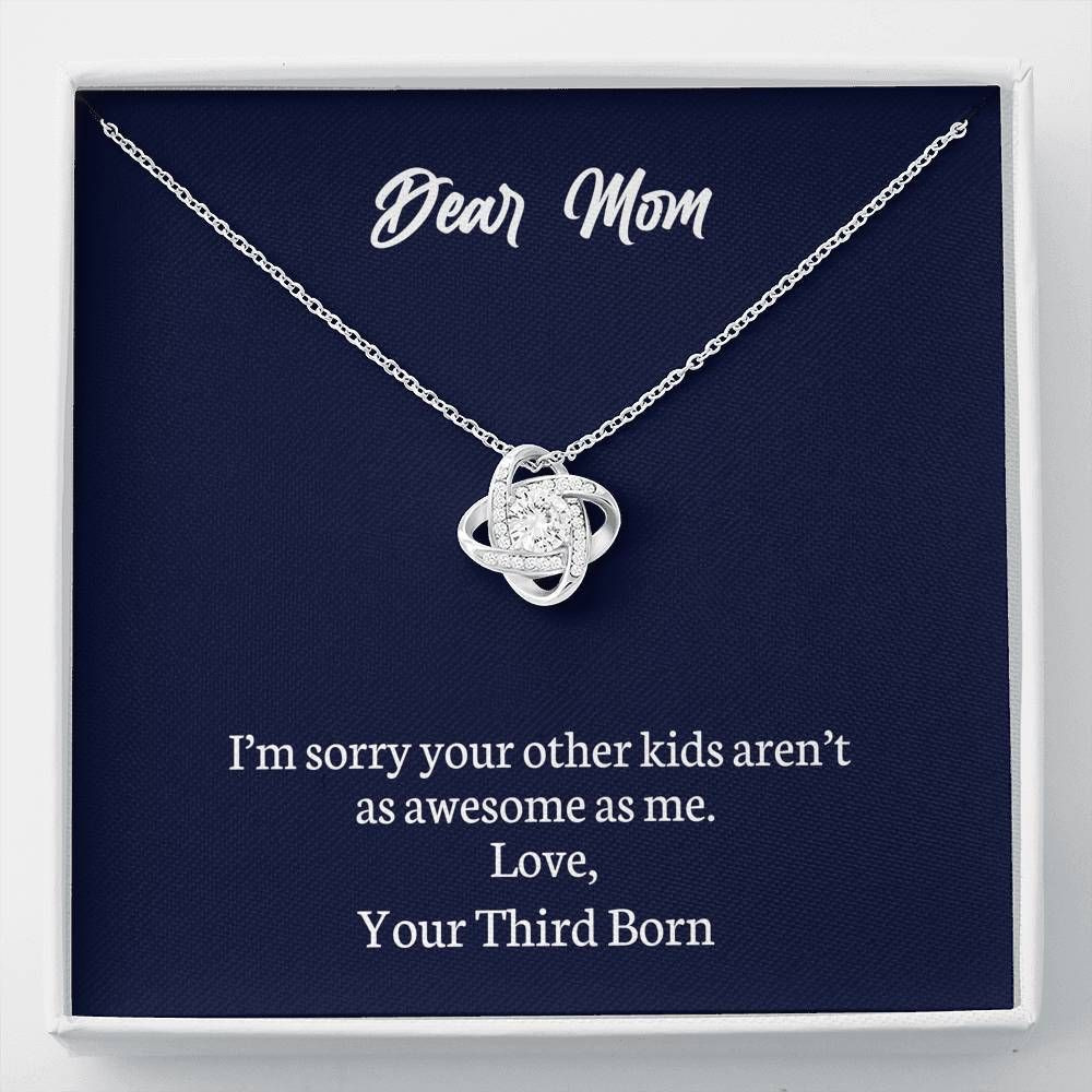 Your Third Born I’m Sorry Love Knot Necklace With Mahogany Gift Box For Mom