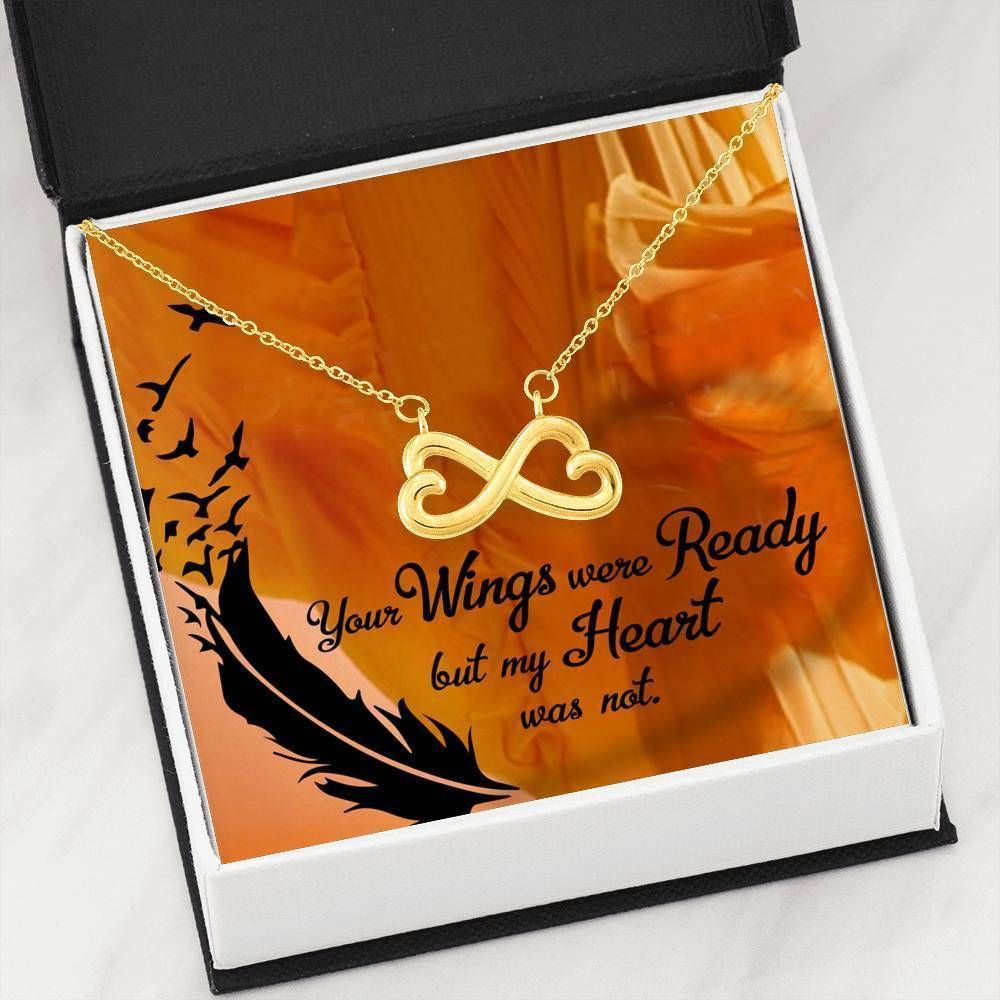 Your Wings Were Ready Infinity Heart Necklace Gift For Mother