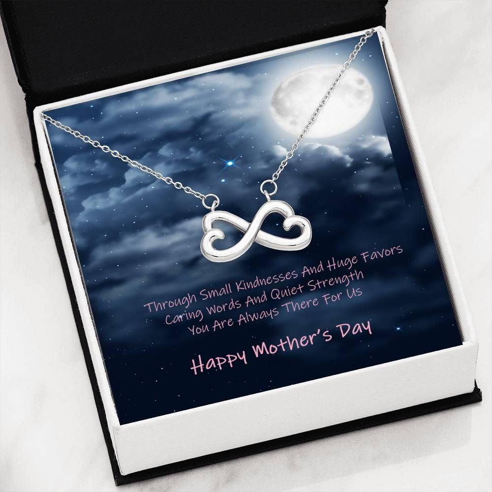 You’re Always There For Us Mother’s Day For Mom Infinity Heart Necklace