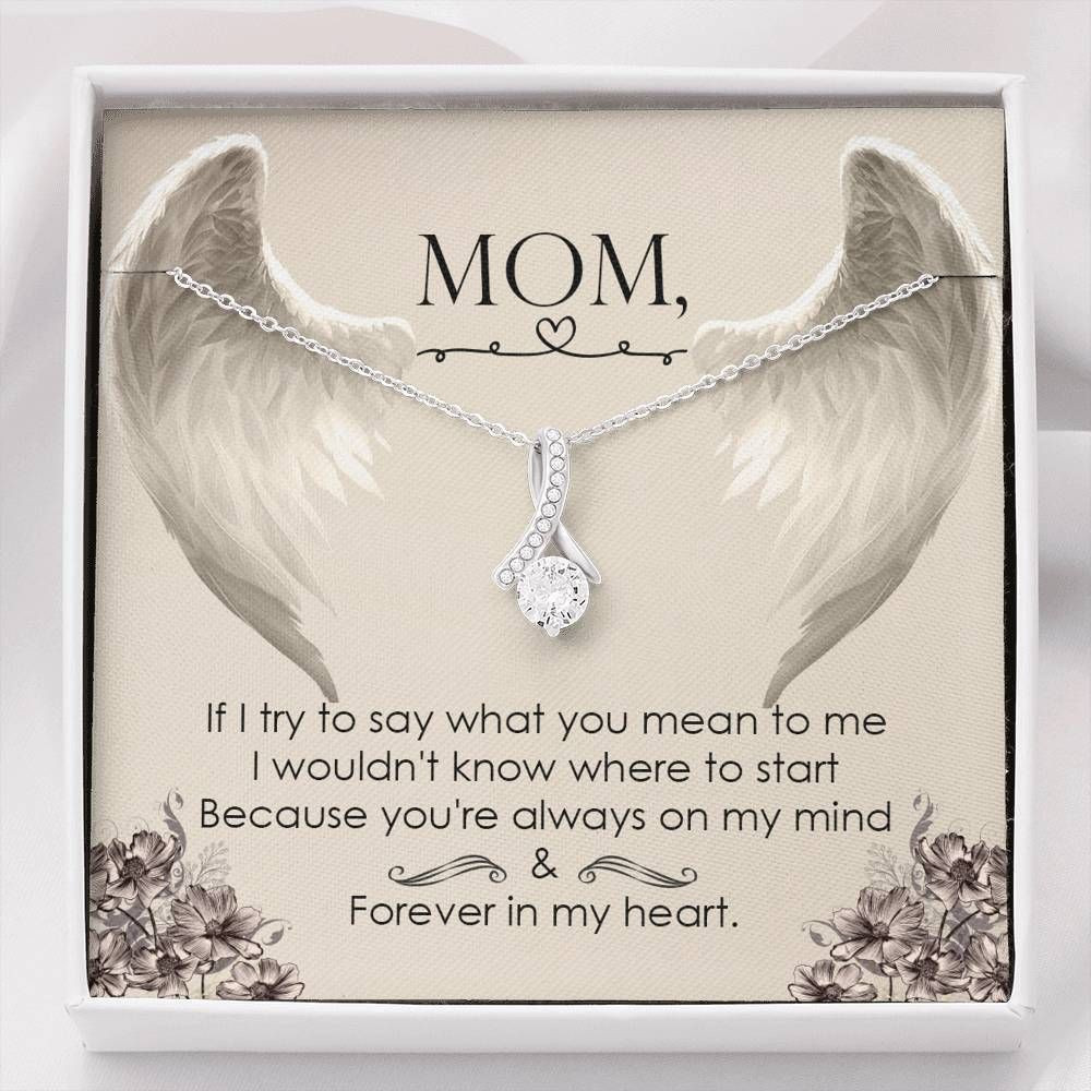 You’re Forever In My Heart Alluring Beauty Necklace Gift For Mom