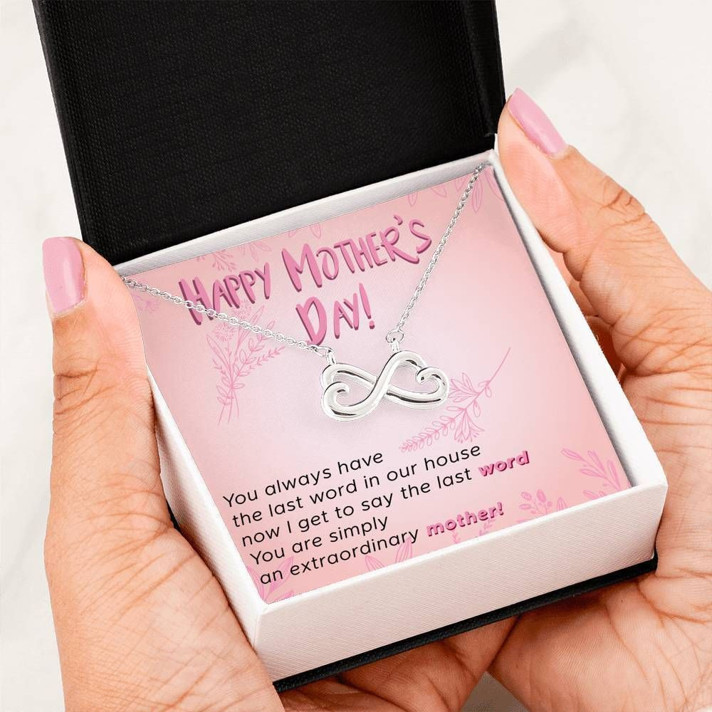 You’re Simply An Extraordinary Mother Infinity Heart Necklace For Mom