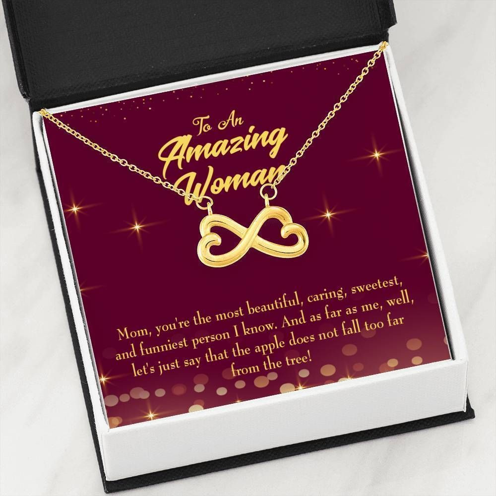 You’re The Most Beautiful Infinity Heart Necklace Gift For Mom
