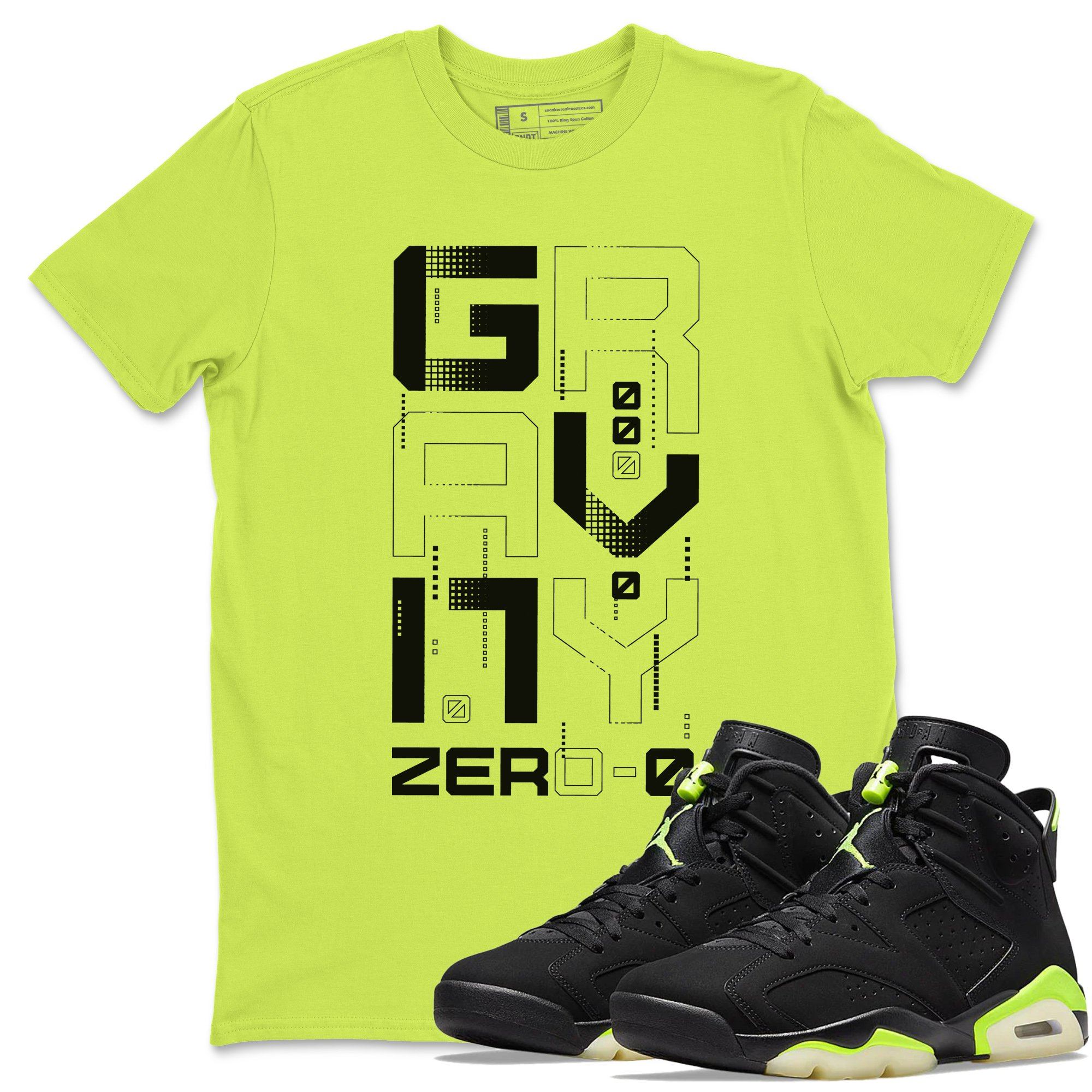 Zero Gravity Unisex Tshirt – Air Jordan 6 Electric Green