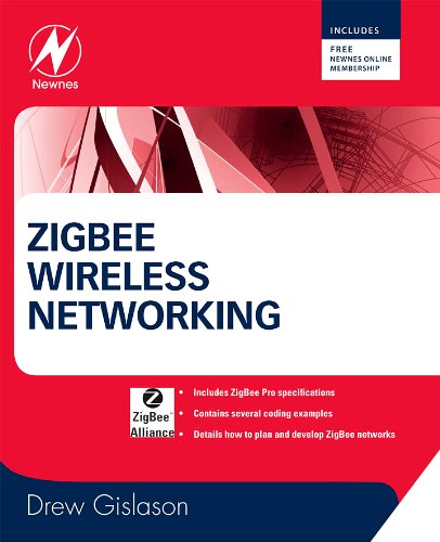 Zigbee Wireless Networking (PDF/EPUB Version)